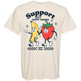 Support Your Fruity Friends
