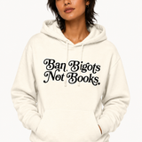 Ban Bigots Not Books