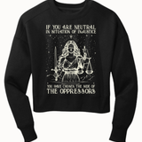 If You are Neutral in Situation of Justice