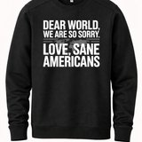 Dear World We Are So Sorry