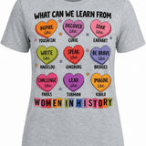 What Can We Learn From Women In History - T-Shirt