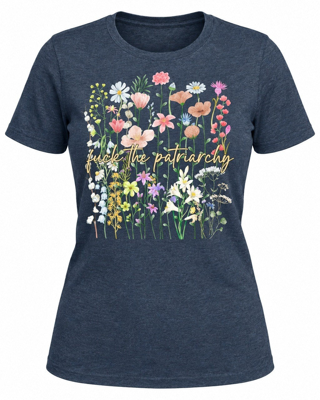 F*ck The Patriarchy - T-Shirt