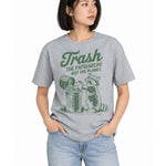 Trash The Patriarchy Not The Planet - T-Shirt