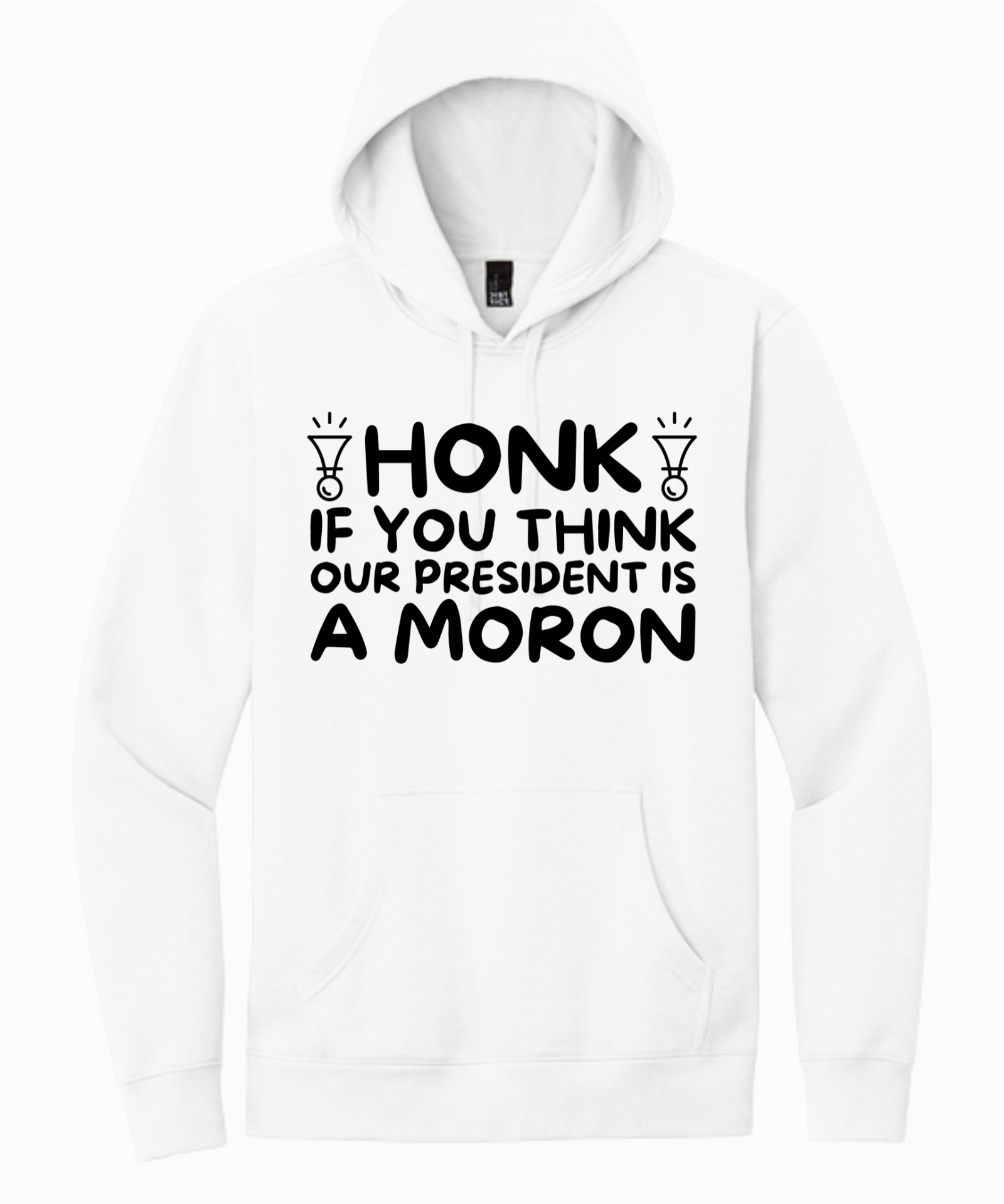 Honk If You Think Our President is A Moron