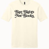 Ban Bigots Not Books