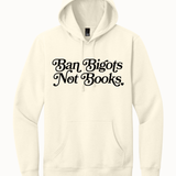 Ban Bigots Not Books