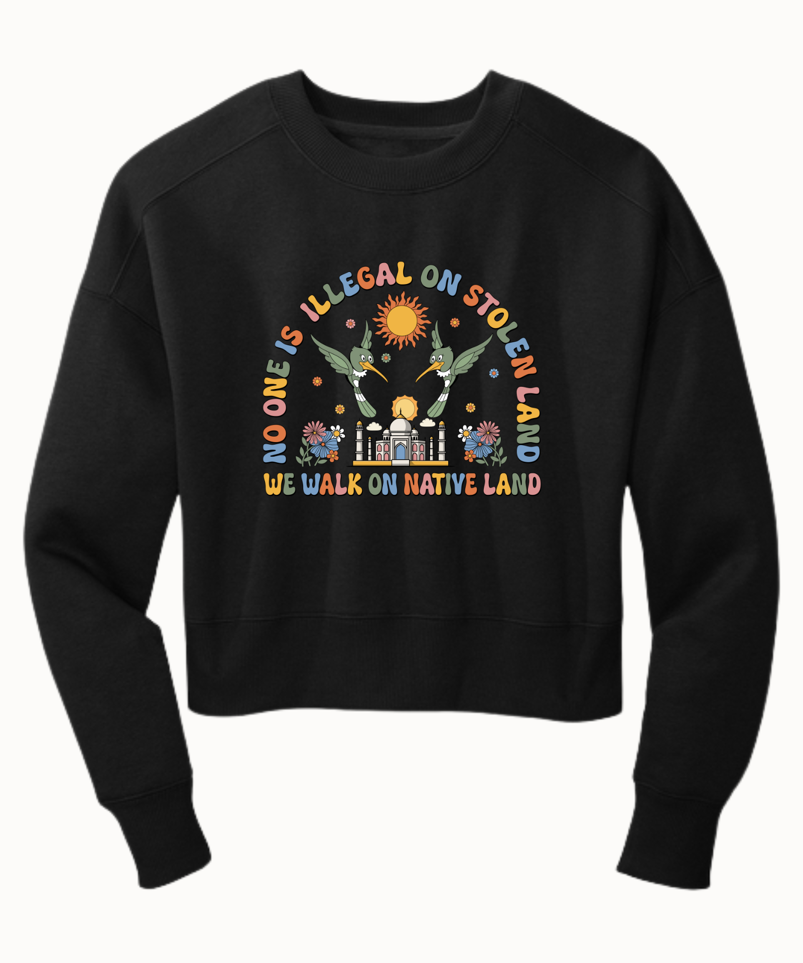 No One Is Illegal On Stolen Land