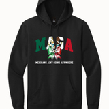 Maga Mexican Aint Going Anywhere