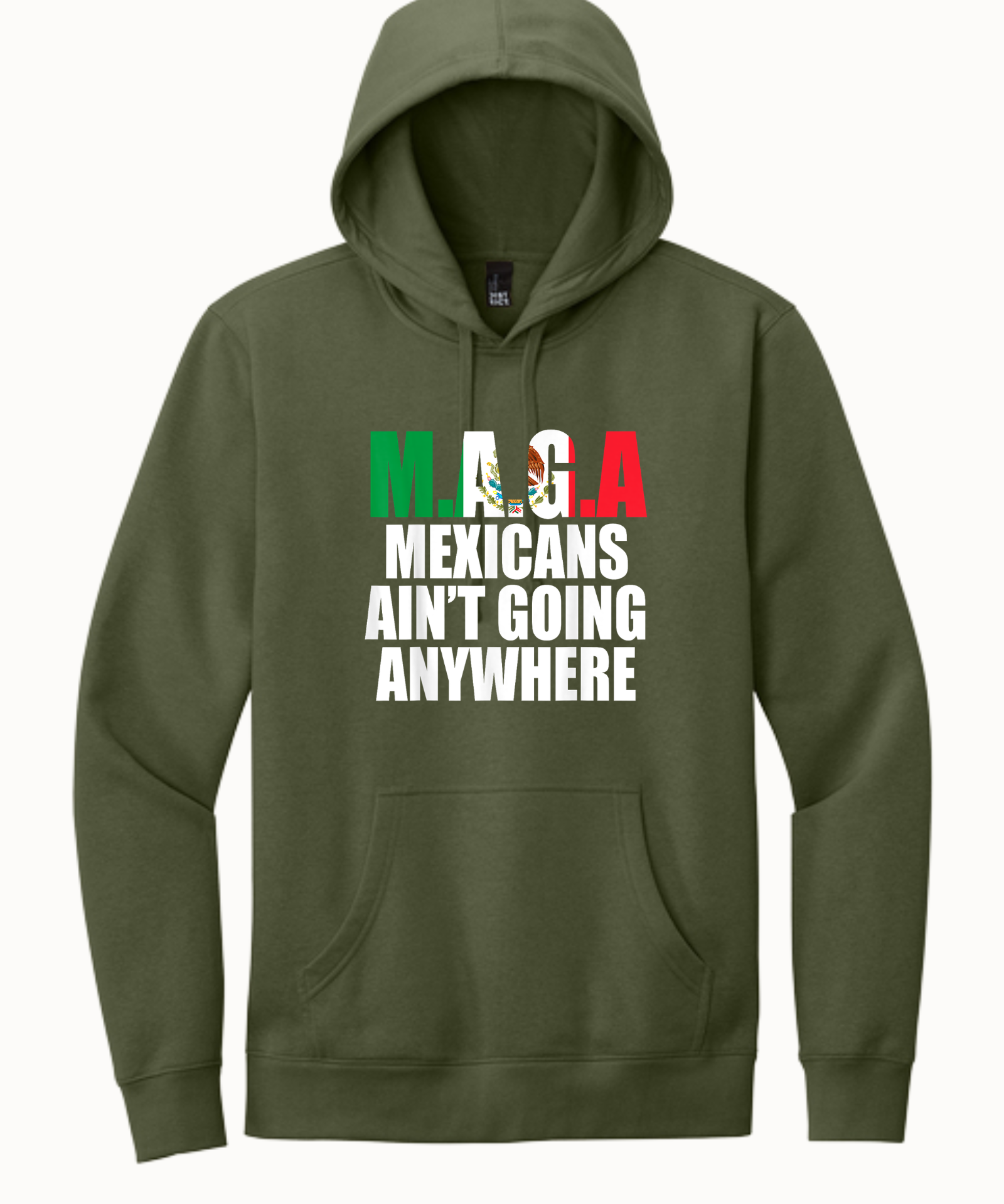 Mexican Ain't Going Anywhere