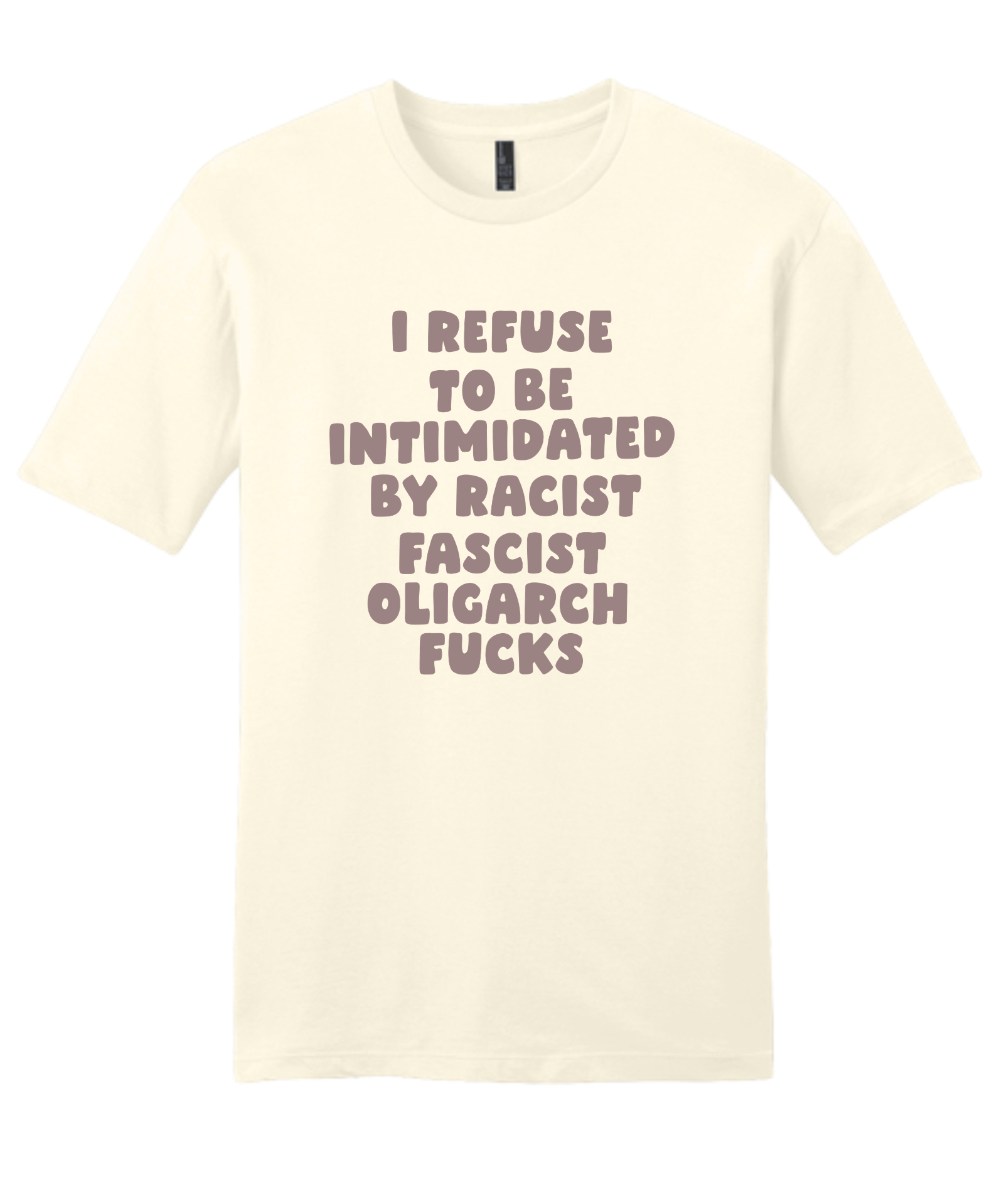 I Refuse to Be Intimidated By Racist