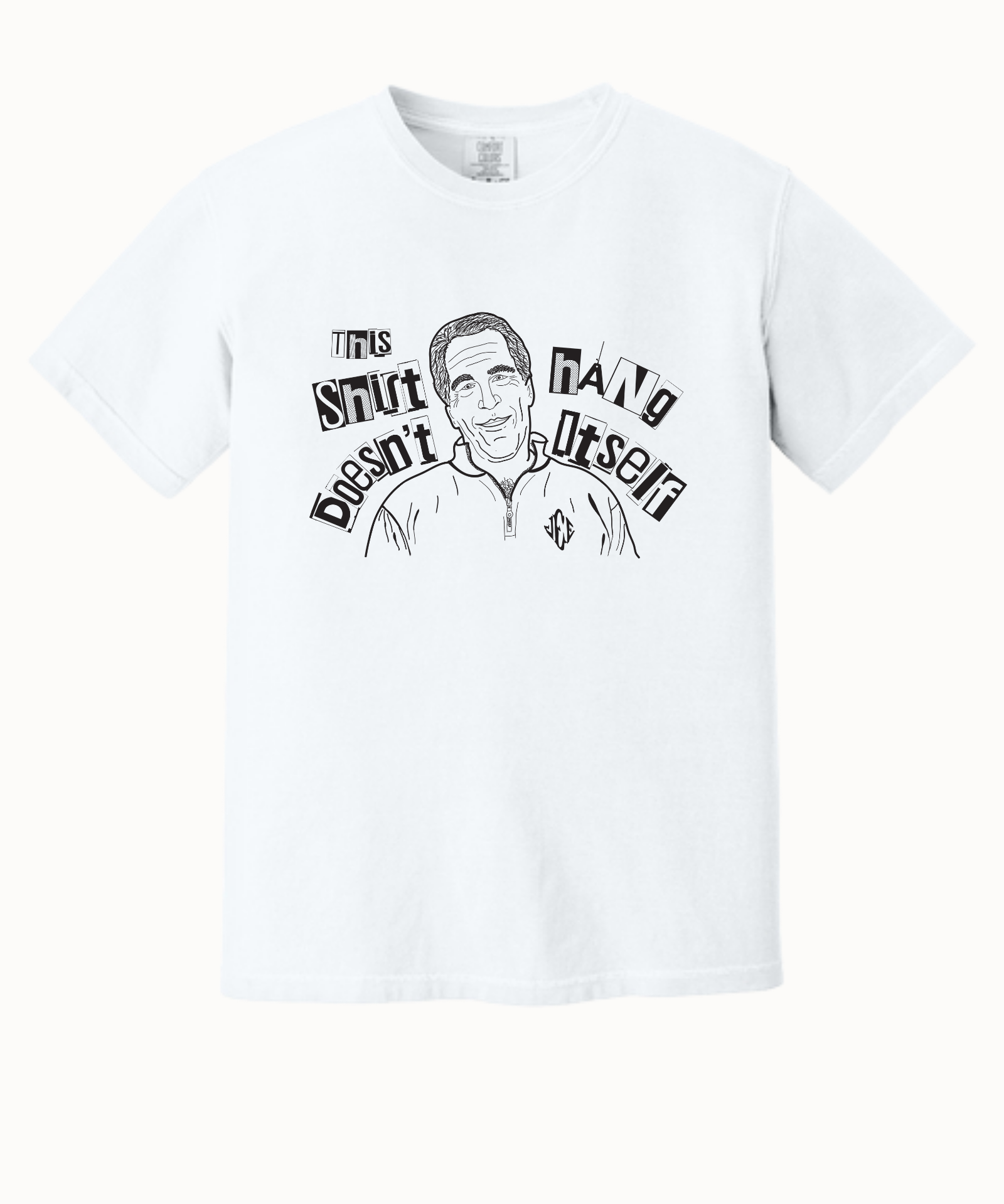 This Shirt Doesn't Hang Itself