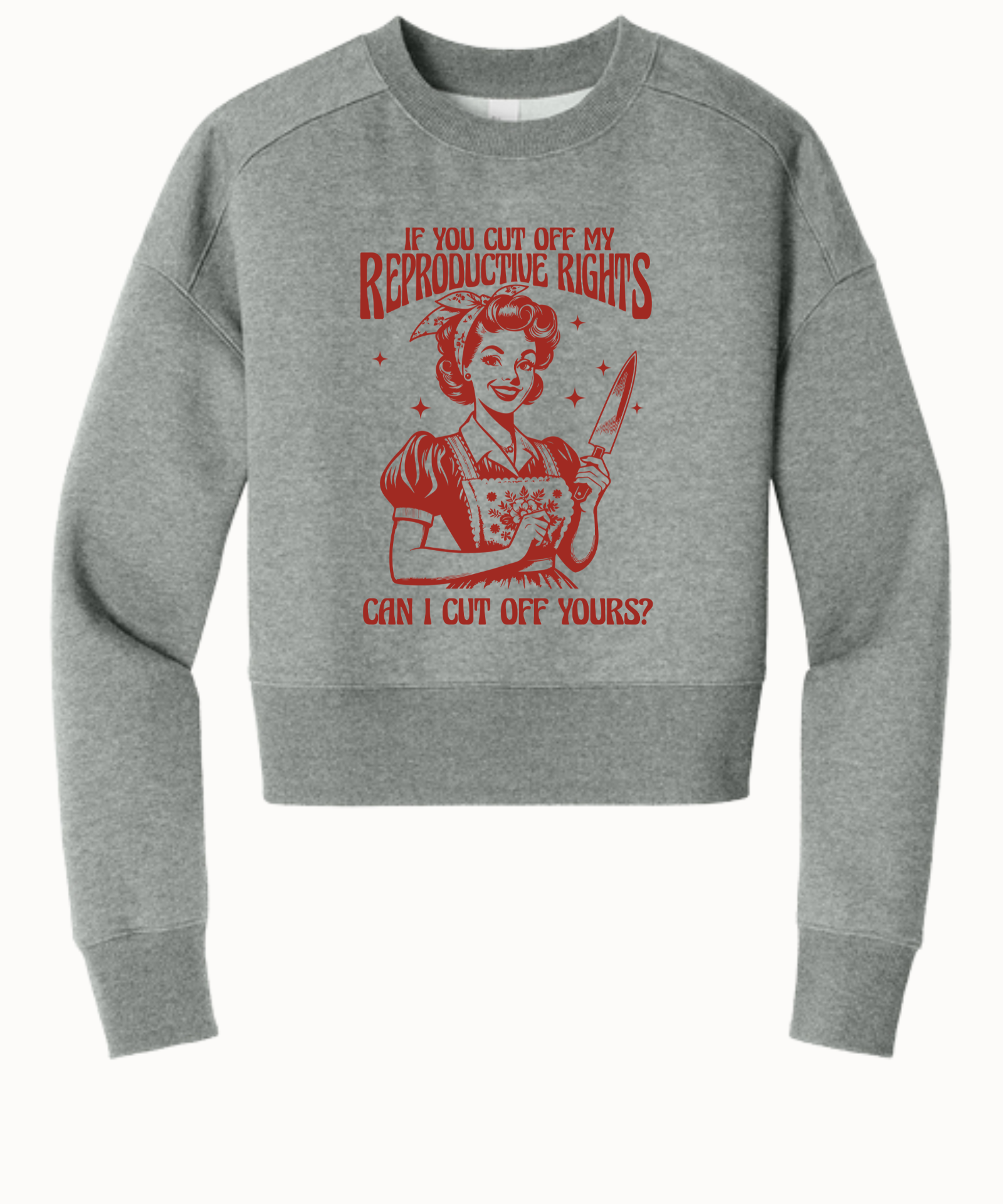 If You Cut Off My Reproductive Rights