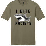 I Bite Racists Anti Racism T-Shirt | Equality Graphic Tee | Social Justice Shirt