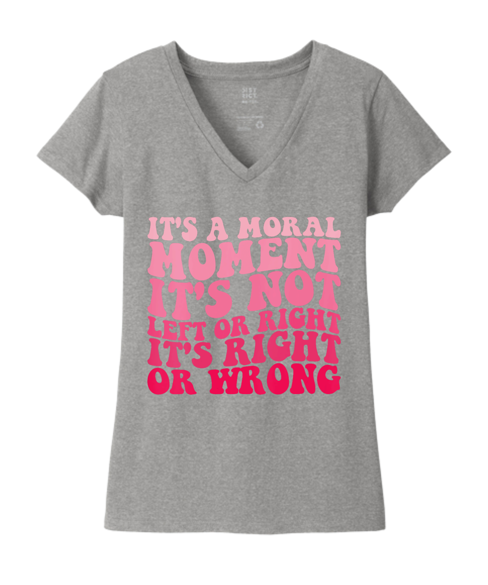 Women's It's A Moral Moment Shirt | Social Justice Graphic Tee | Activist Women's T-Shirt