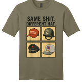 Same Shit Different Hat