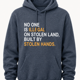 No One Is Illegal On Stolen