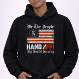 We the People Hands Off My Social Security