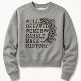 Well Behaved Women