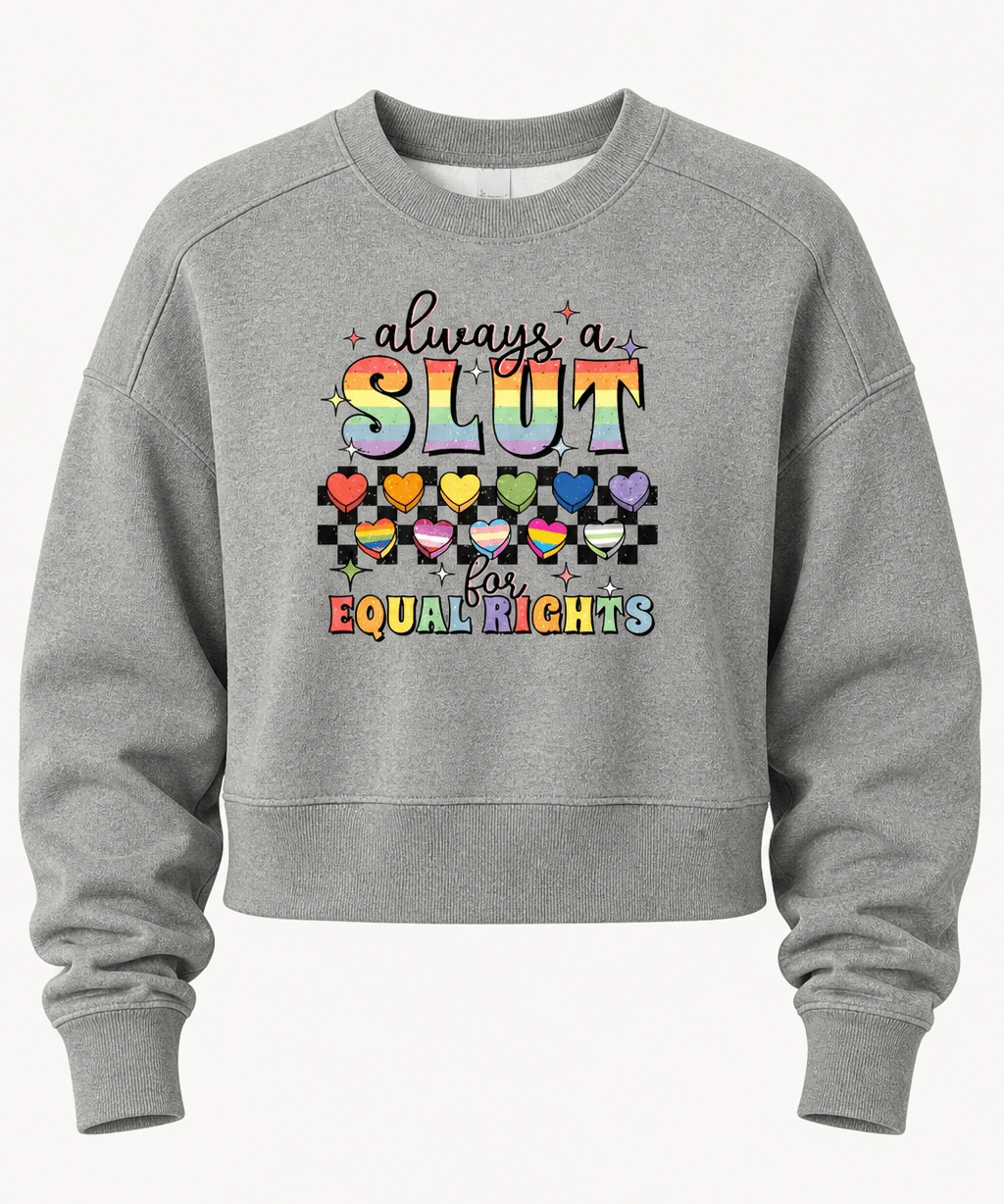 Always a Slut for Equal Rights - Hands Off United