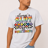 Always A Slut For Equal Rights - Hands Off United