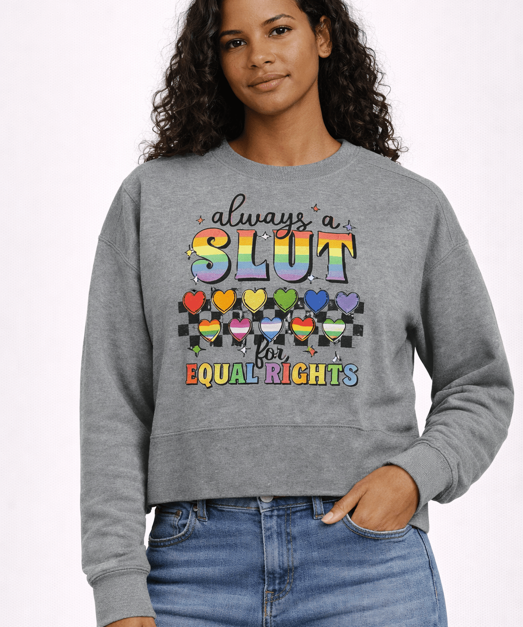 Always a Slut for Equal Rights - Hands Off United