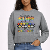 Always a Slut for Equal Rights - Hands Off United