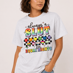 Always A Slut For Equal Rights - Hands Off United