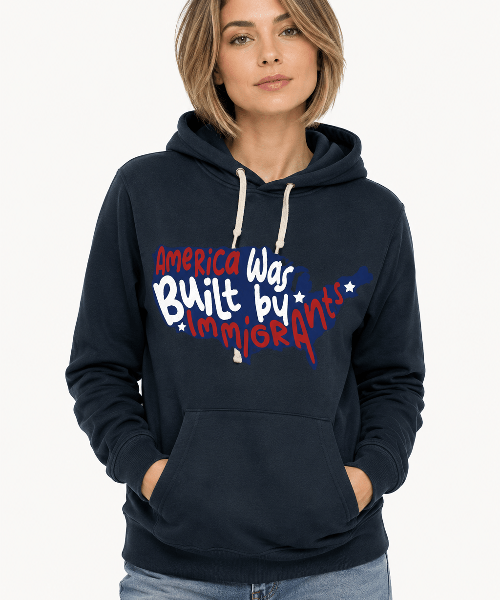 America Was Built By Immigrants - Hands Off United