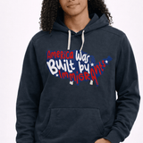 America Was Built By Immigrants - Hands Off United