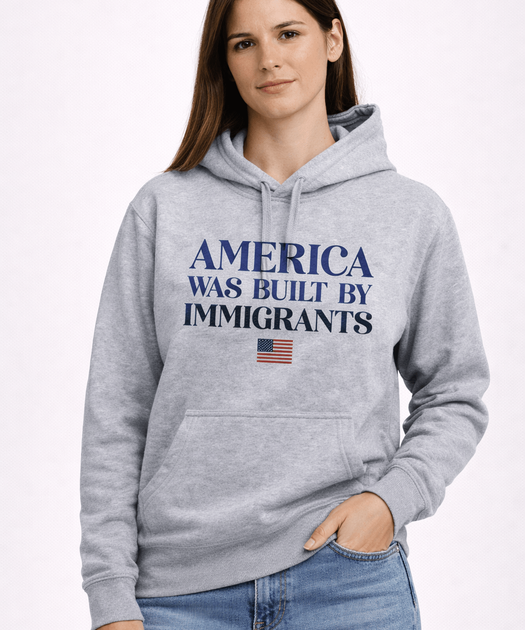 America Was Built By Immigrants - Hands Off United