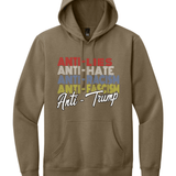 Anti - Lies Anti-Hate Anti - Trump - Hands Off United