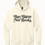 Ban Bigots Not Books - Hands Off United
