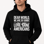 Dear World We Are So Sorry - Hands Off United
