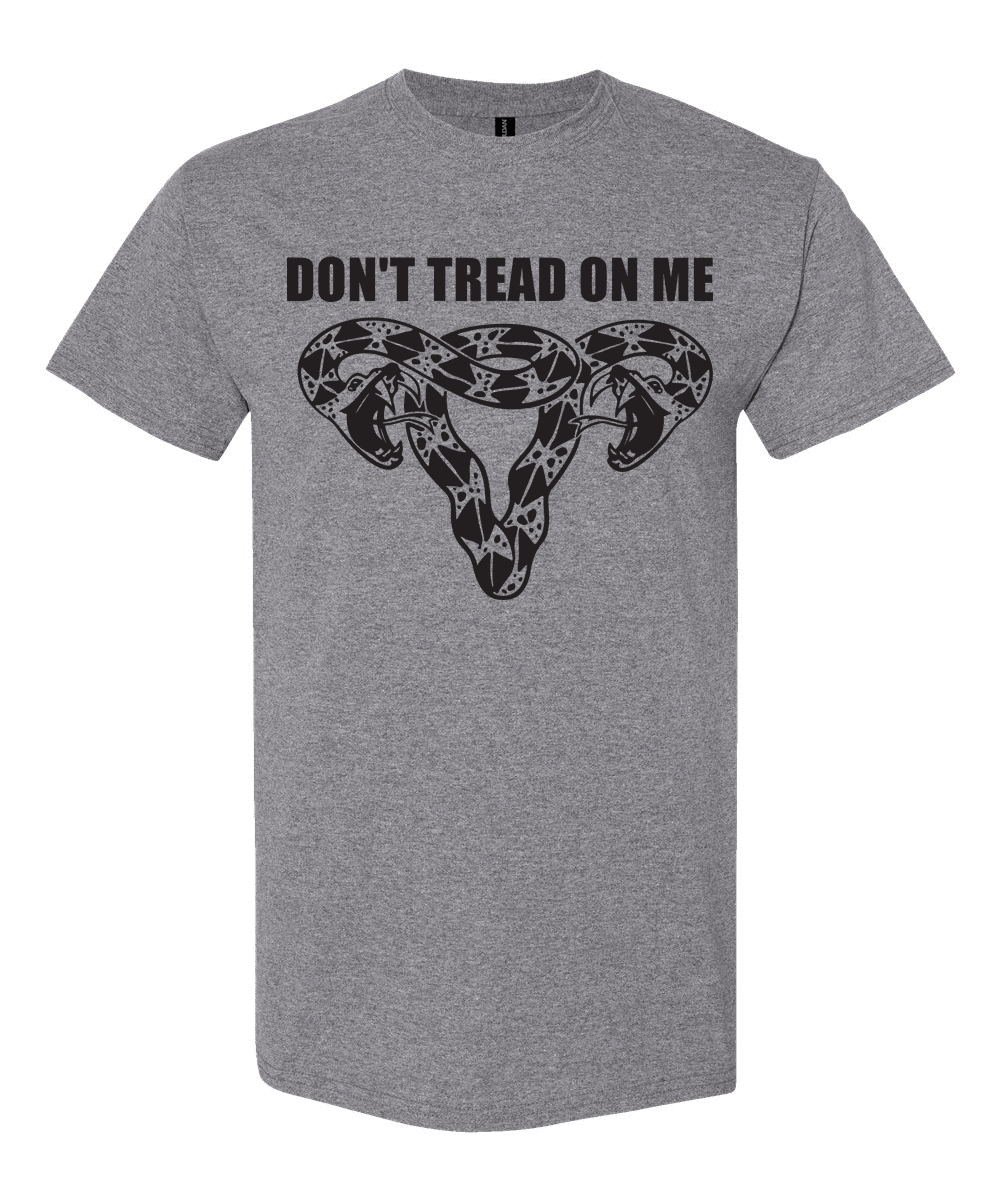 Don’t Tread On Me – Reproductive Rights Tee - Hands Off United