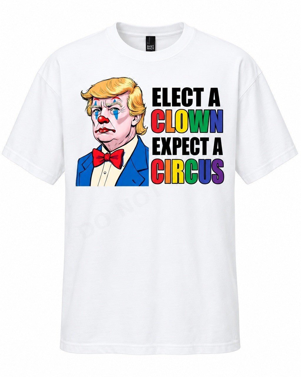 Elect A Clown Expect A Circus - Hands Off United