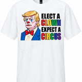 Elect A Clown Expect A Circus - Hands Off United