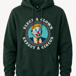 Elect Clown Expect A Circus - Hands Off United