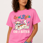 Equal Rights Or I Bites - Hands Off United