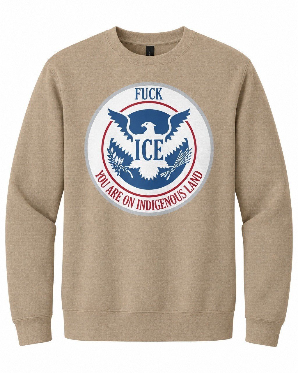 F*ck ICE - You Are On Indigenous Land - Hands Off United