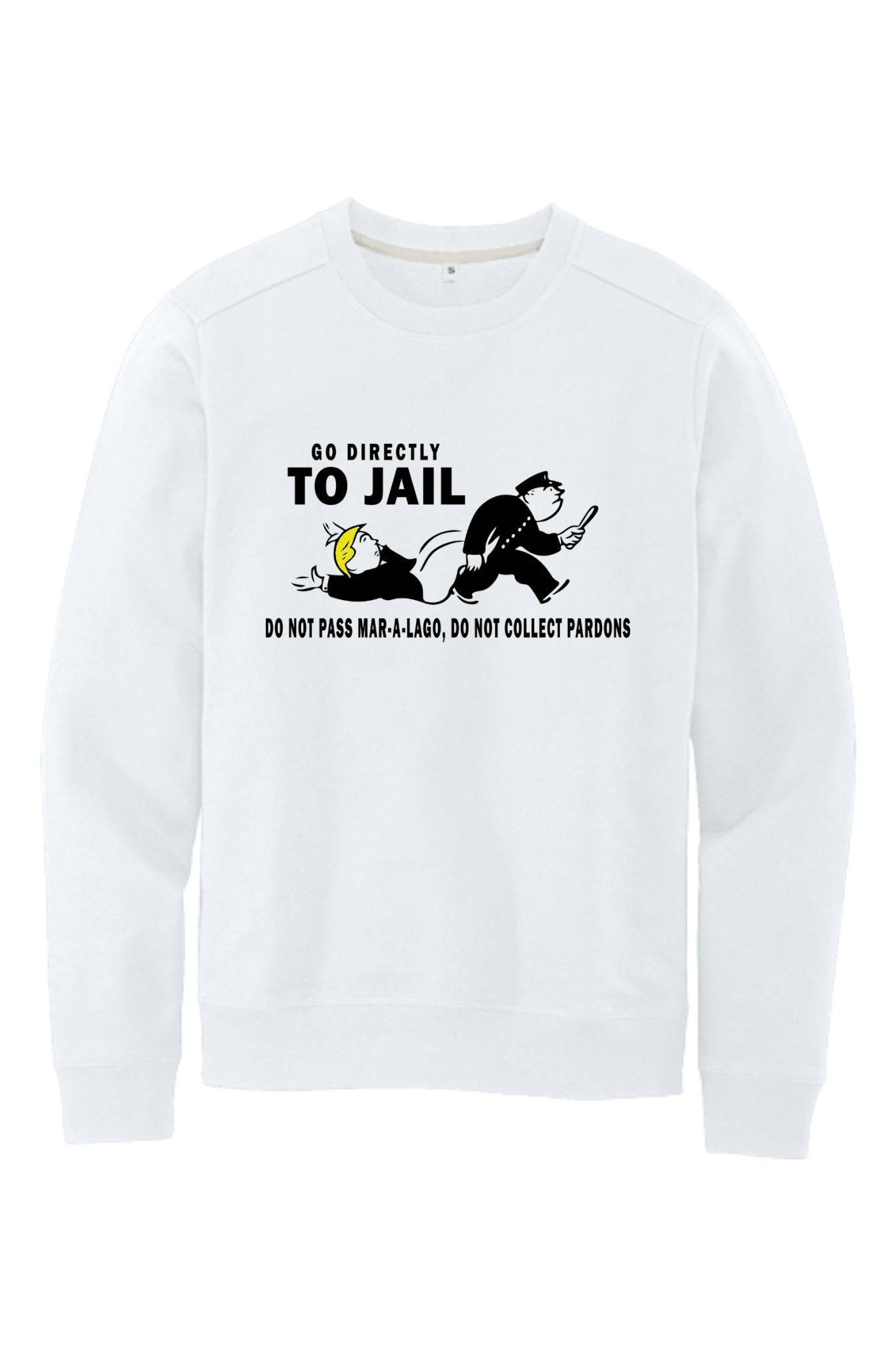 Go Directly To Jail Shirt | Political Satire Graphic Tee | Funny Protest T-Shirt - Hands Off United