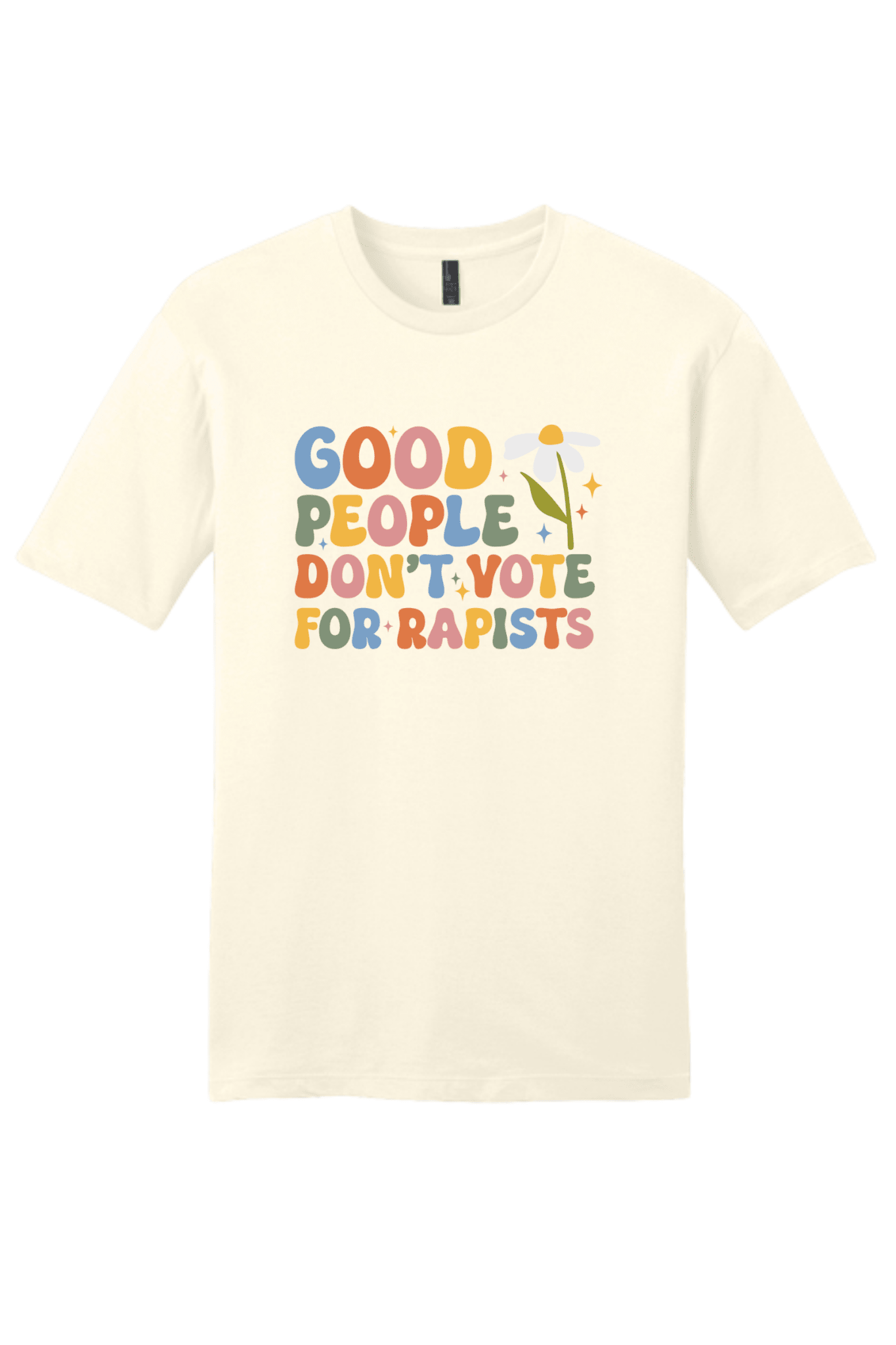 Good People Don't Vote For Rapists - Hands Off United