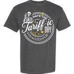 Have A Tarrific Day - Hands Off United