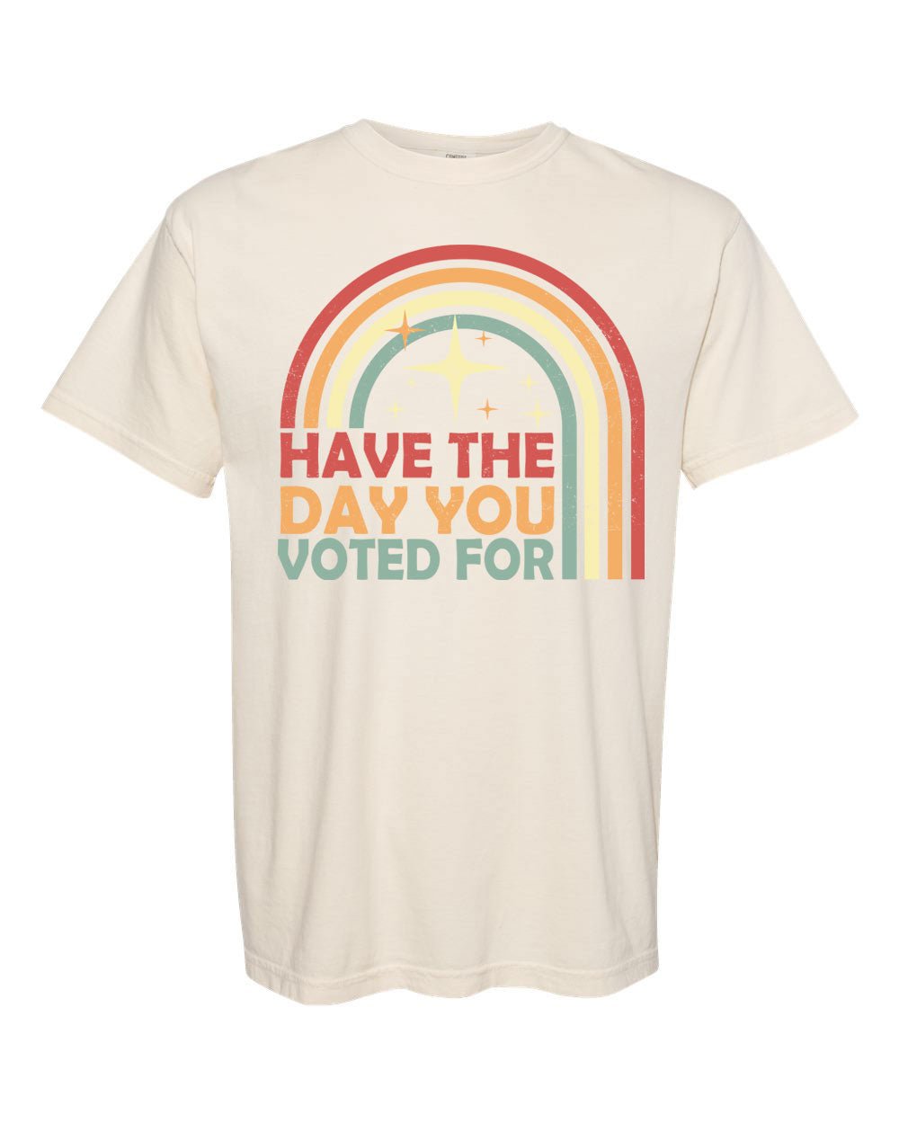 Have The Day You Voted For - Hands Off United