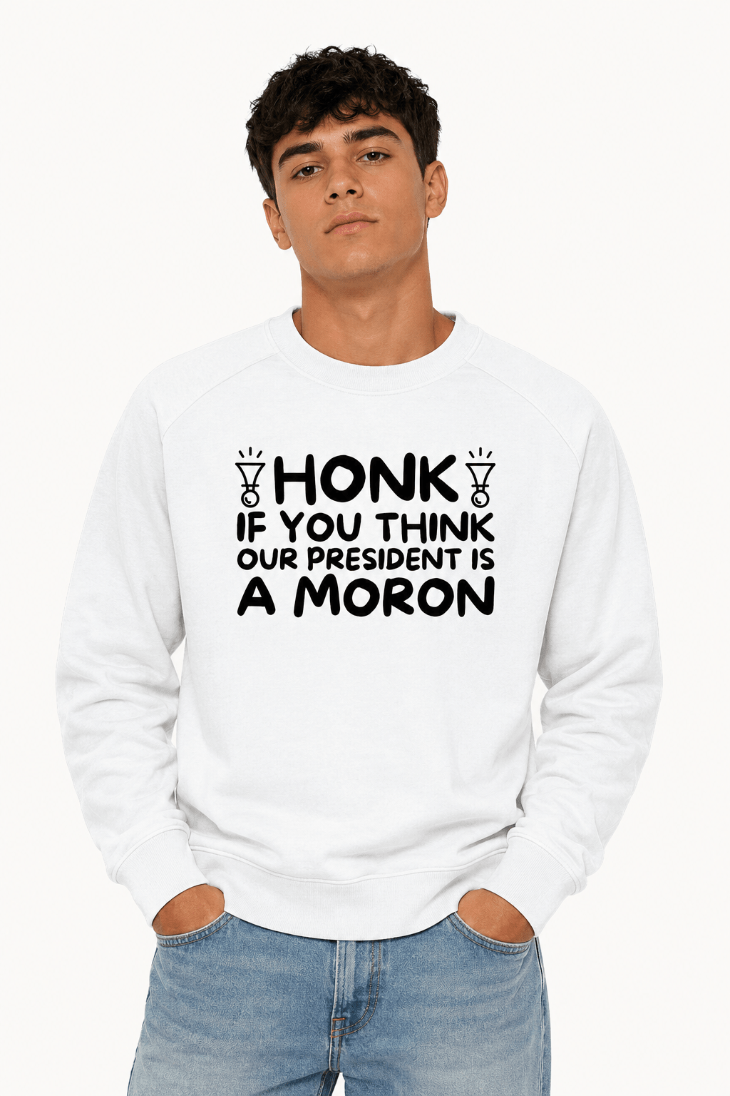 Honk If You Think Our President is A Moron - Hands Off United