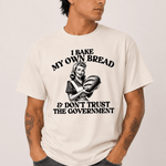 I Bake My Own Bread - Hands Off United