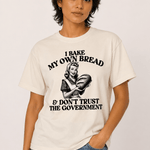 I Bake My Own Bread - Hands Off United