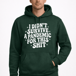 I didn't Survive the Pandemic for this Shit - Hands Off United