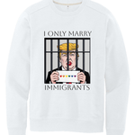I Only Marry Immigrants - Hands Off United