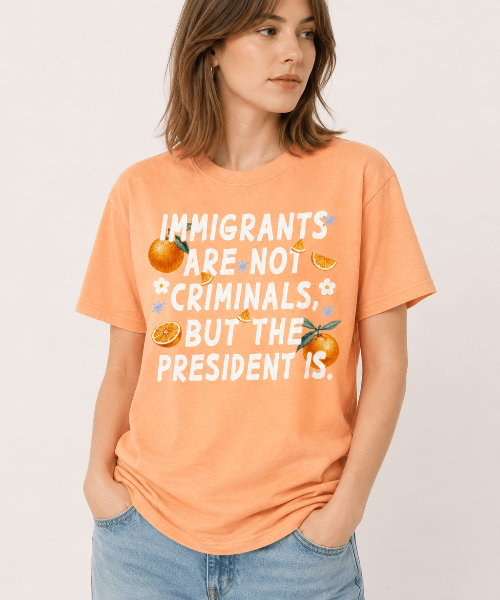 Immigrants Are Not Illegal But The President Is Tee - Hands Off United