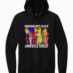 Immigrants Make America Great - Hands Off United